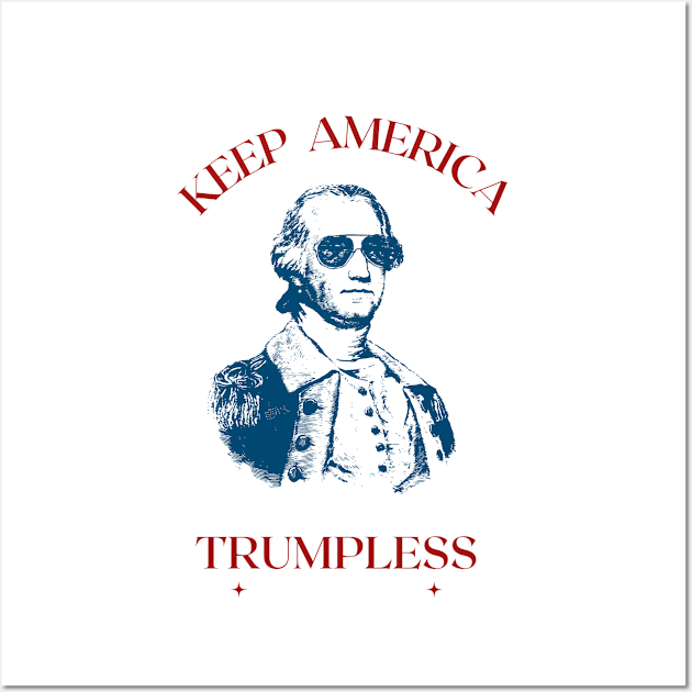 Yo Keep America Trumpless Wall Art by Dippity Dow Five